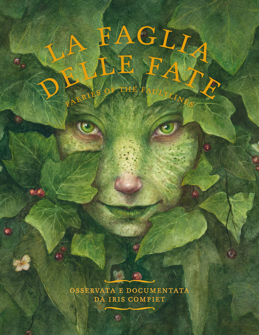 LA FAGLIA DELLE FATE • Iris Compiet