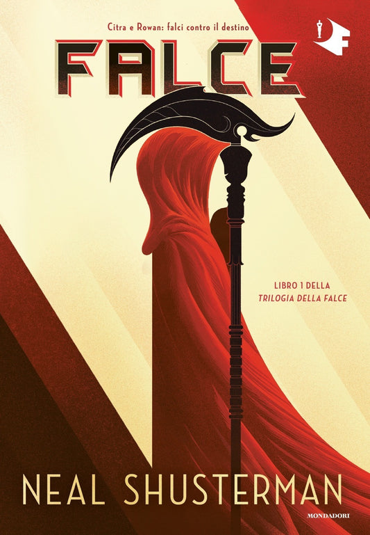 FALCE. Trilogia della falce vol. 1 • Neal Shusterman
