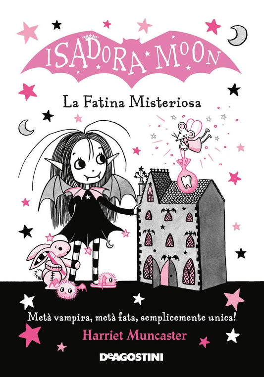ISADORA MOON. La fatina misteriosa • Harriet Muncaster