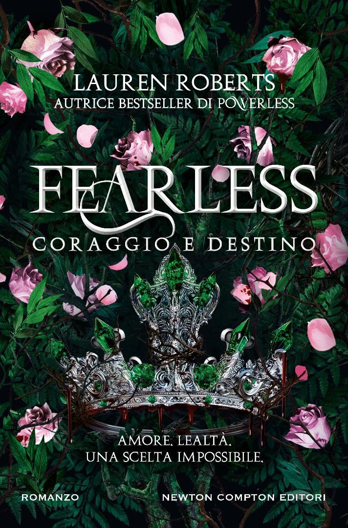 FEARLESS. CORAGGIO E DESTINO • Lauren Roberts