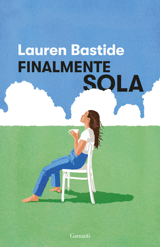 FINALMENTE SOLA • Lauren Bastide