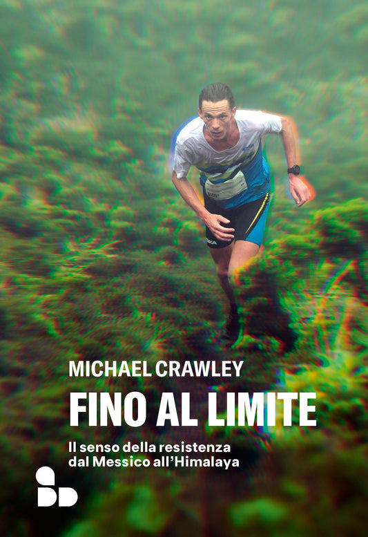 FINO AL LIMITE • Michael Crawley