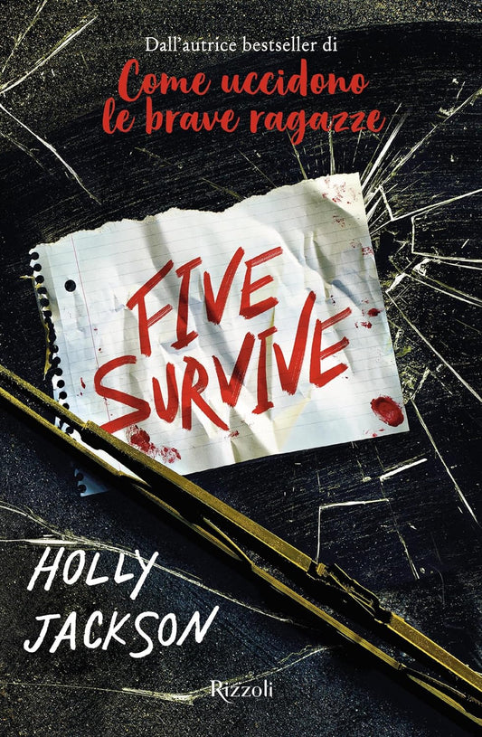 FIVE SURVIVE • Holly Jackson