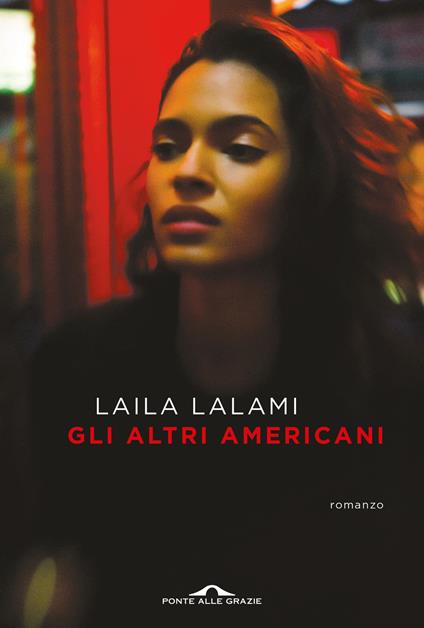 GLI ALTRI AMERICANI • Laila Lalami