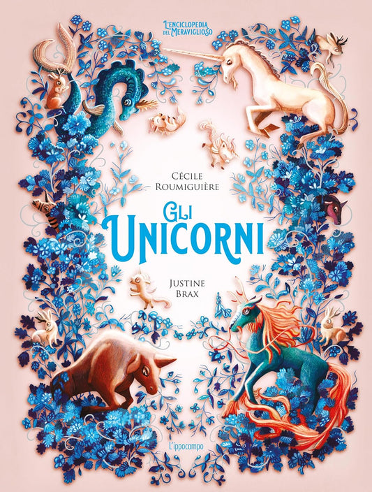 GLI UNICORNI • C. Roumiguière, J. Brax