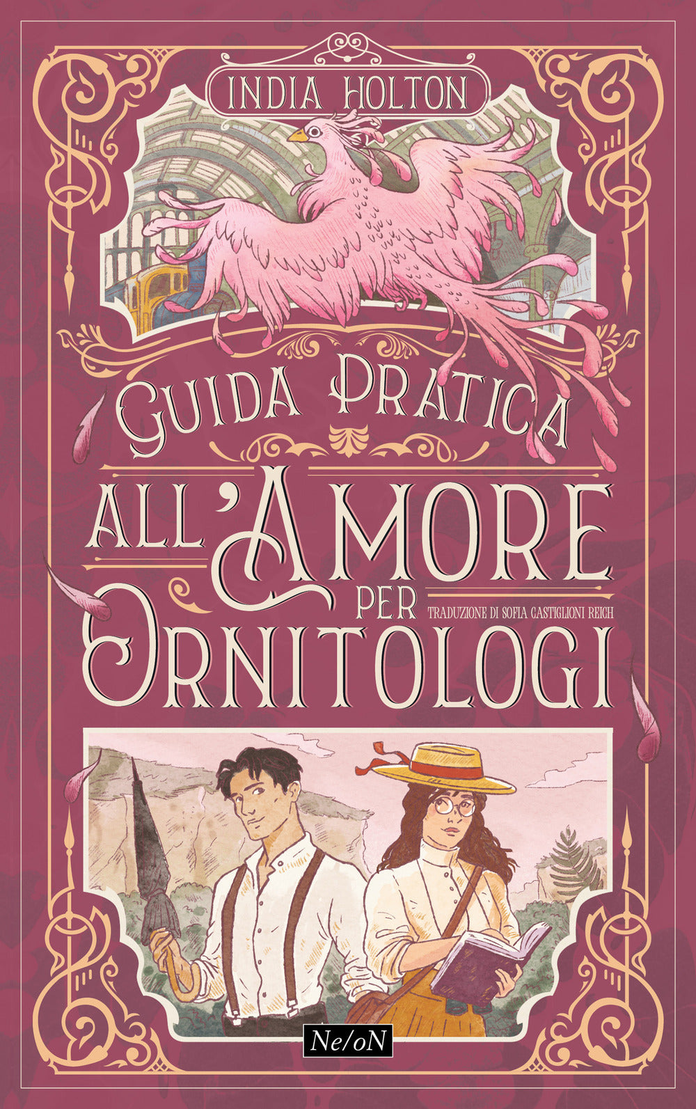 GUIDA PRATICA ALL'AMORE PER ORNITOLOGI • India Holton