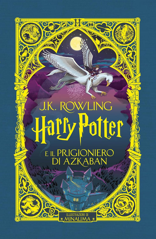 HARRY POTTER E IL PRIGIONIERO DI AZKABAN • J. K. Rowling