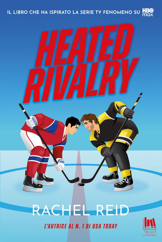 HEATED RIVALRY • Rachel Reid