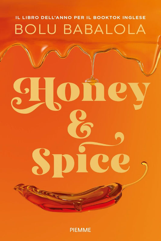 HONEY & SPICE • Bolu Babalola
