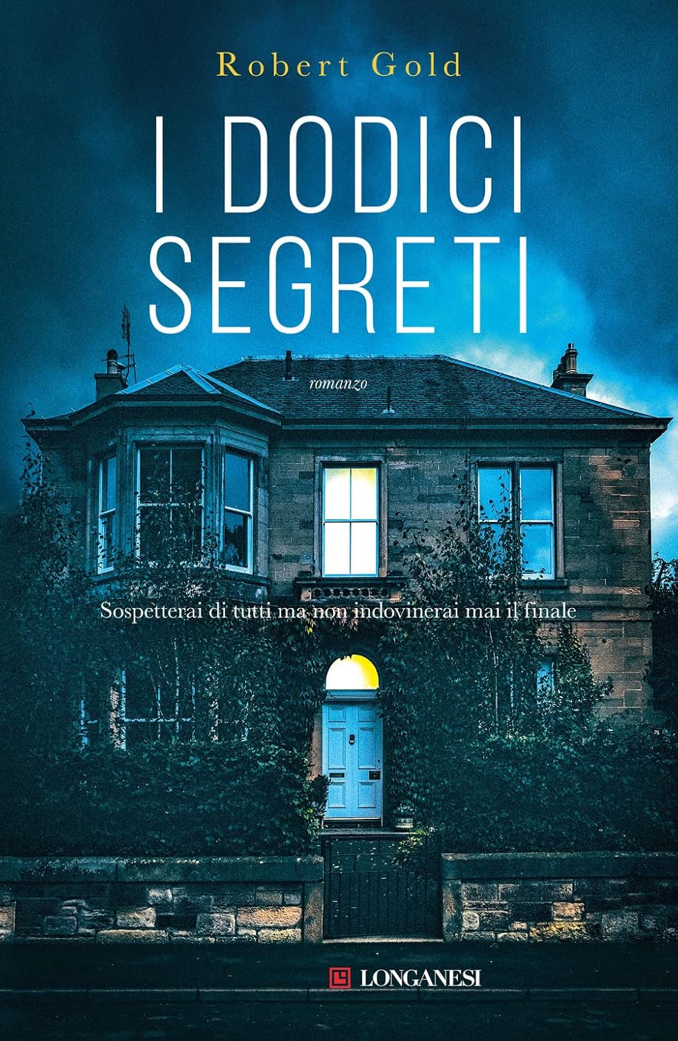 I DODICI SEGRETI • Robert Gold