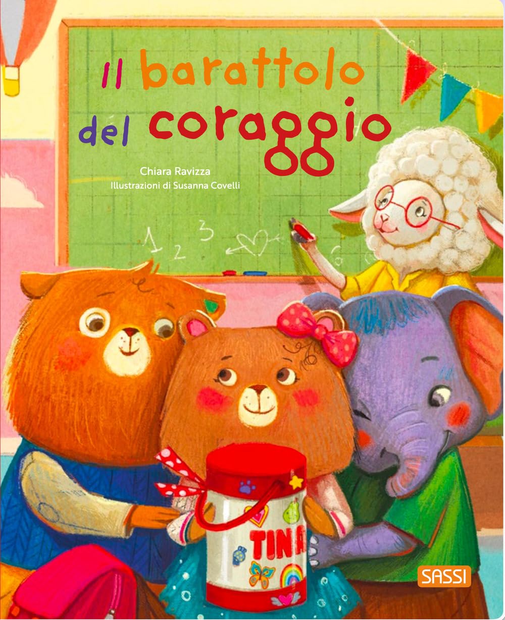 IL BARATTOLO DEL CORAGGIO • C. Ravizza, S. Covelli