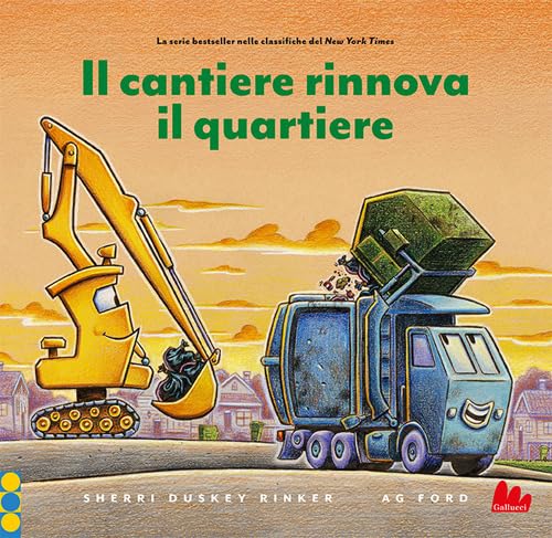 IL CANTIERE RINNOVA IL QUARTIERE • S. Rinker, A. Ford