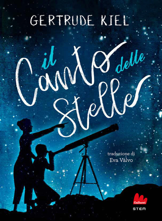 IL CANTO DELLE STELLE • Gertrude Kiel