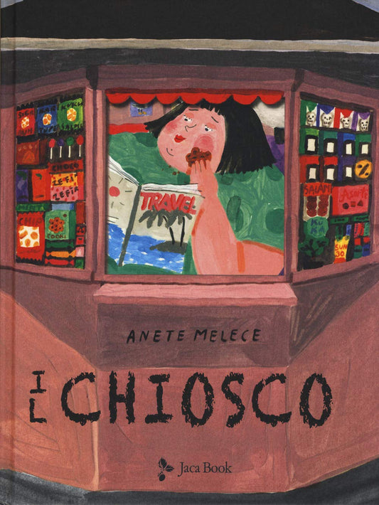 IL CHIOSCO • Anete Melece