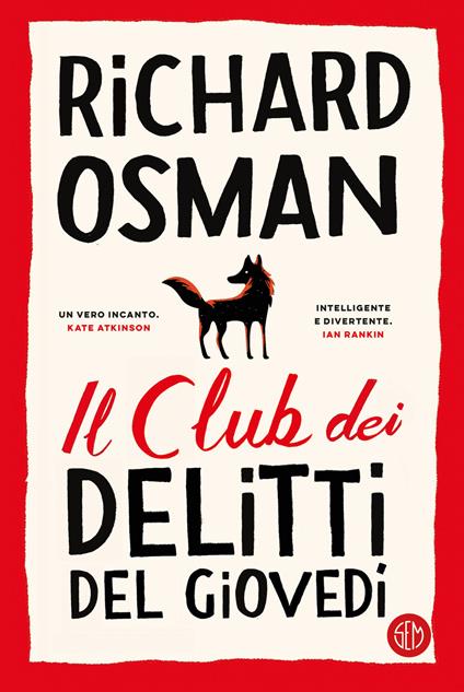 IL CLUB DEI DELITTI DEL GIOVEDÌ • RIchard Osman