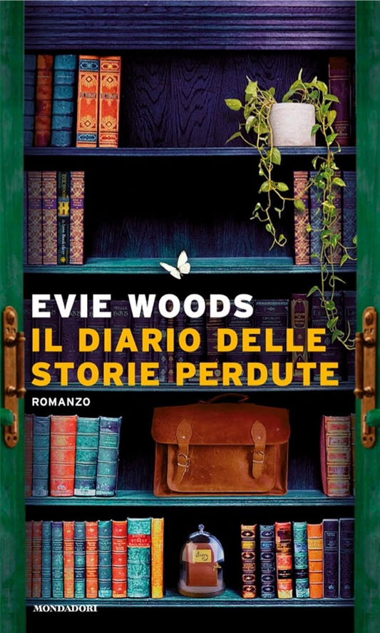 IL DIARIO DELLE STORIE PERDUTE • Evie Woods