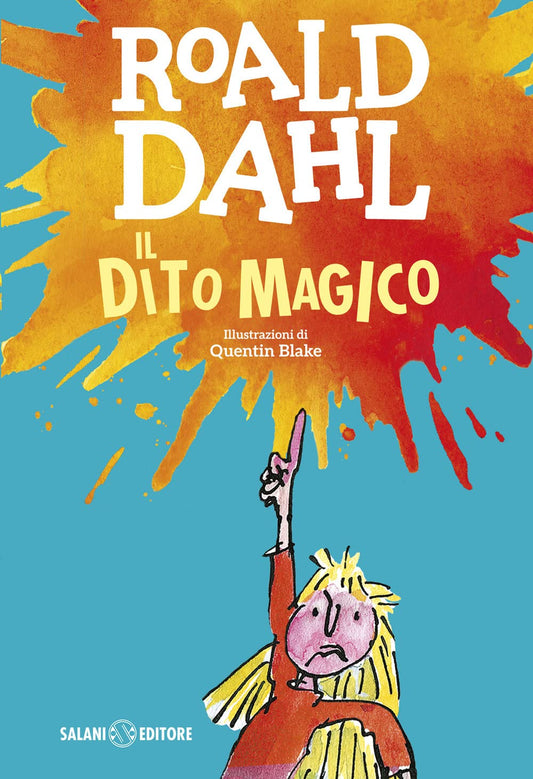 IL DITO MAGICO • Roald Dahl