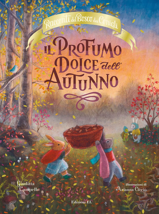 IL DOLCE PROFUMO DELL'AUTUNNO • G. Campello, A. Cicciò