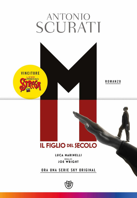 M. IL FIGLIO DEL SECOLO • Antonio Scurati