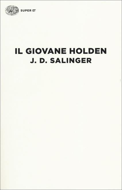 IL GIOVANE HOLDEN • J. D. Salinger