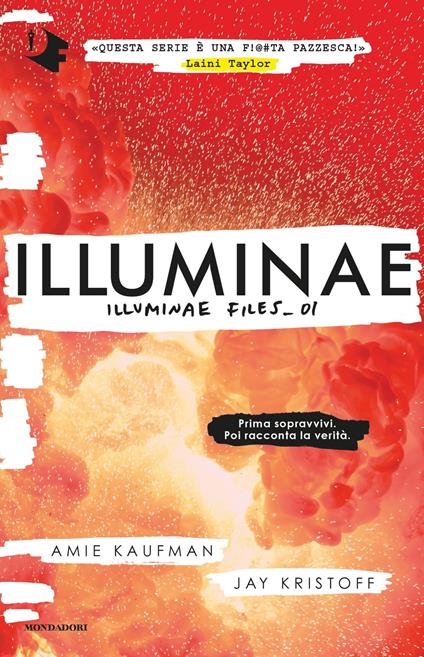 ILLUMINAE. ILLUMINAE FILES VOL.1 • Amie Kaufman
