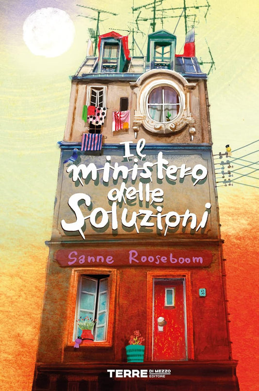 IL MINISTERO DELLE SOLUZIONI • Sanne Rooseboom