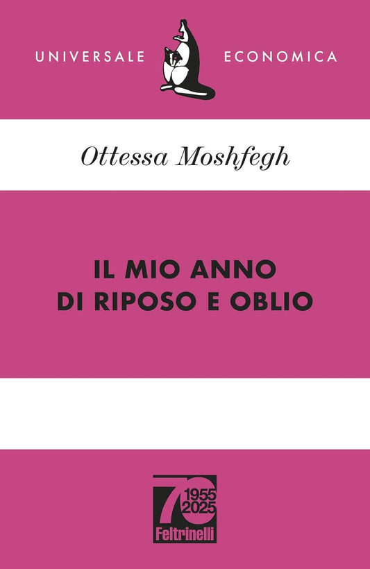 IL MIO ANNO DI RIPOSO E OBLIO • Ottessa Moshfegh
