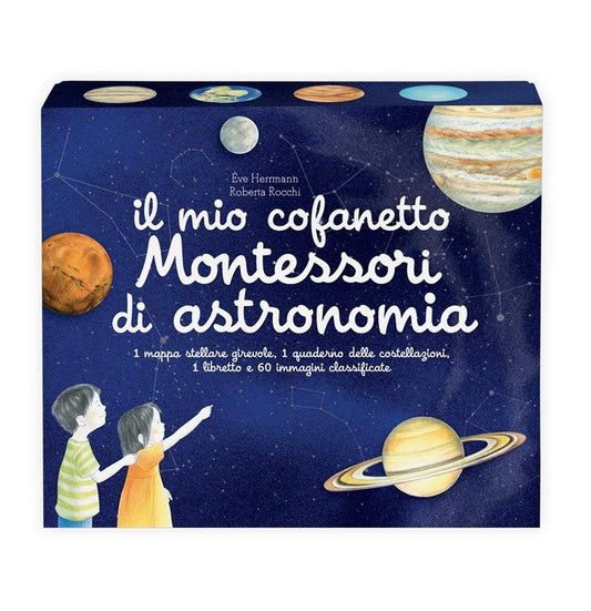 IL MIO COFANETTO MONTESSORI DI ASTRONOMIA • E. Hermann, R. Rocchi