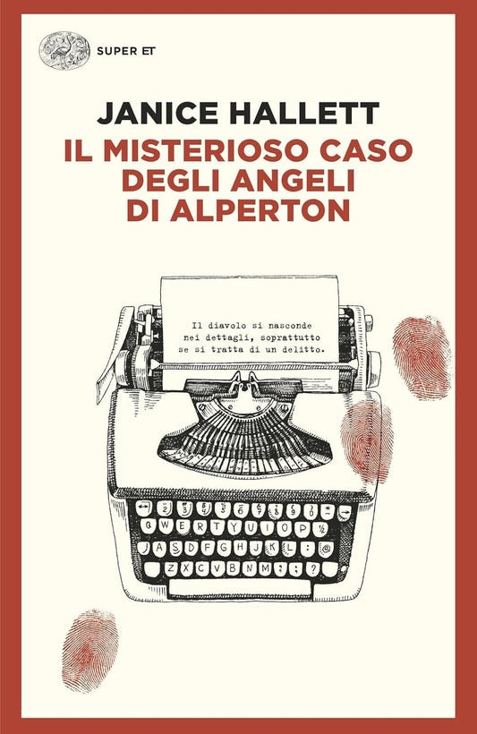 IL MISTERIOSO CASO DEGLI ANGELI DI ALPERTON • Janice Hallett