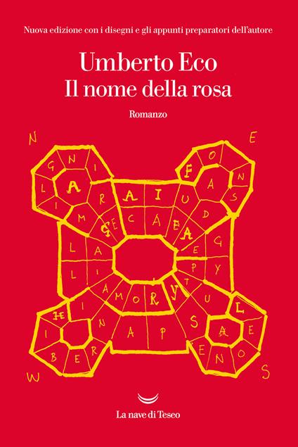 IL NOME DELLA ROSA • Umberto Eco