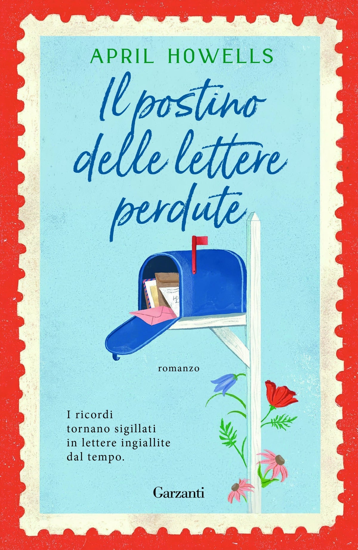 IL POSTINO DELLE LETTERE PERDUTE • April Howells