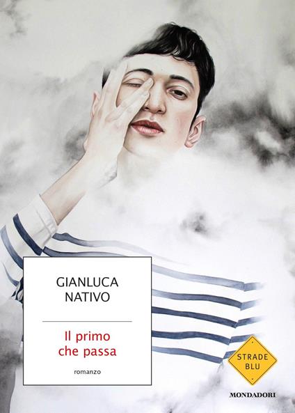 IL PRIMO CHE PASSA  • Gianluca Nativo