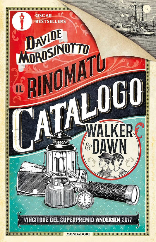 IL RINOMATO CATALOGO WALKER & DAWN • Davide Morosinotto
