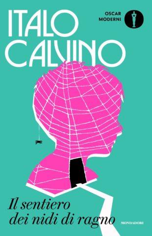 IL SENTIERO DEI NIDI DI RAGNO • Italo Calvino
