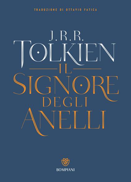 IL SIGNORE DEGLI ANELLI. LA TRILOGIA • J.R.R.Tolkien