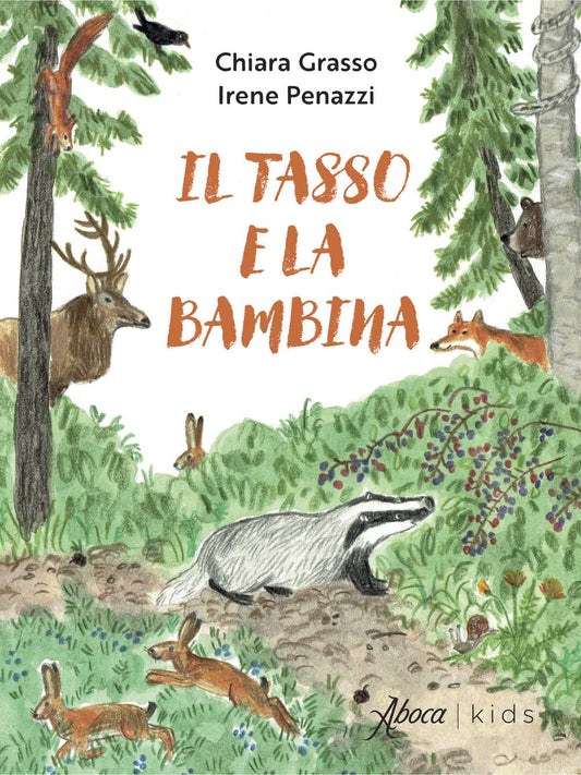 IL TASSO E LA BAMBINA • C. Grasso, I. Penazzi