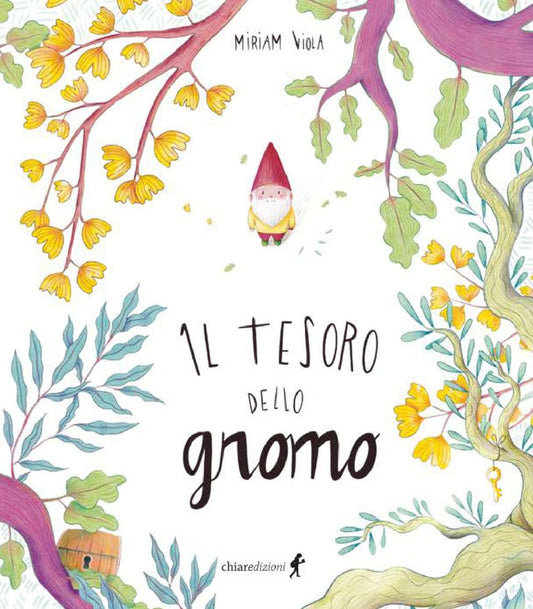 IL TESORO DELLO GNOMO • Miriam Viola