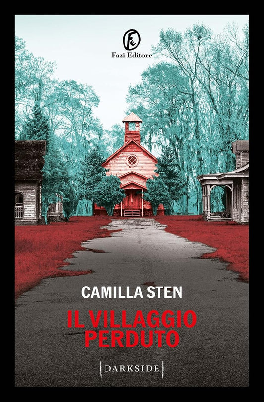 IL VILLAGGIO PERDUTO • Camilla Sten