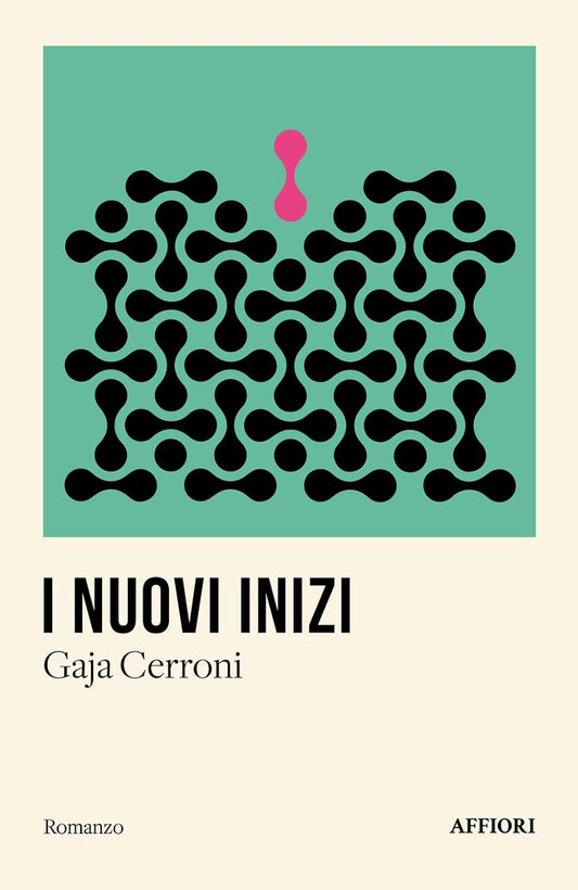 I NUOVI INIZI • Gaja Cerroni