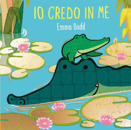 IO CREDO IN ME • Emma Dodd