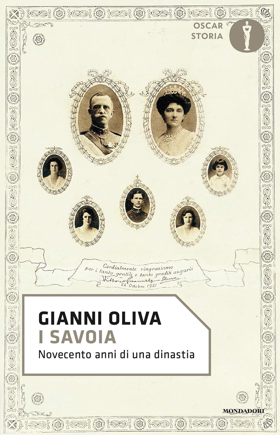 I SAVOIA. Novecento anni di una dinastia • Gianni Oliva