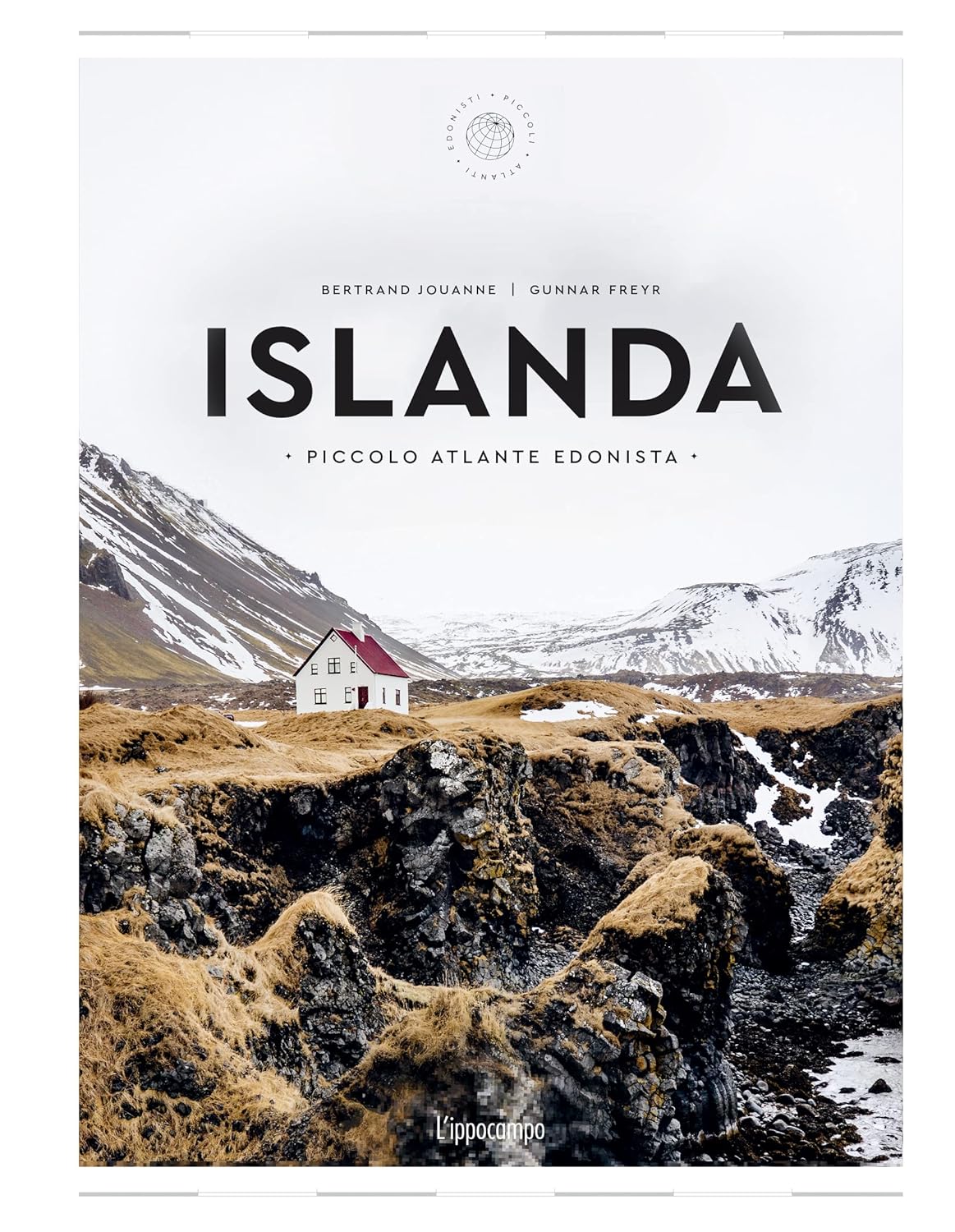 ISLANDA. Piccolo atlante edonista