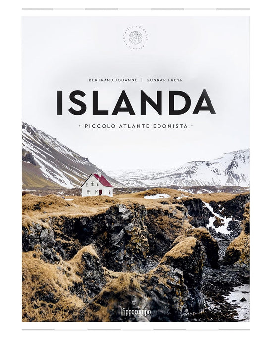 ISLANDA. Piccolo atlante edonista
