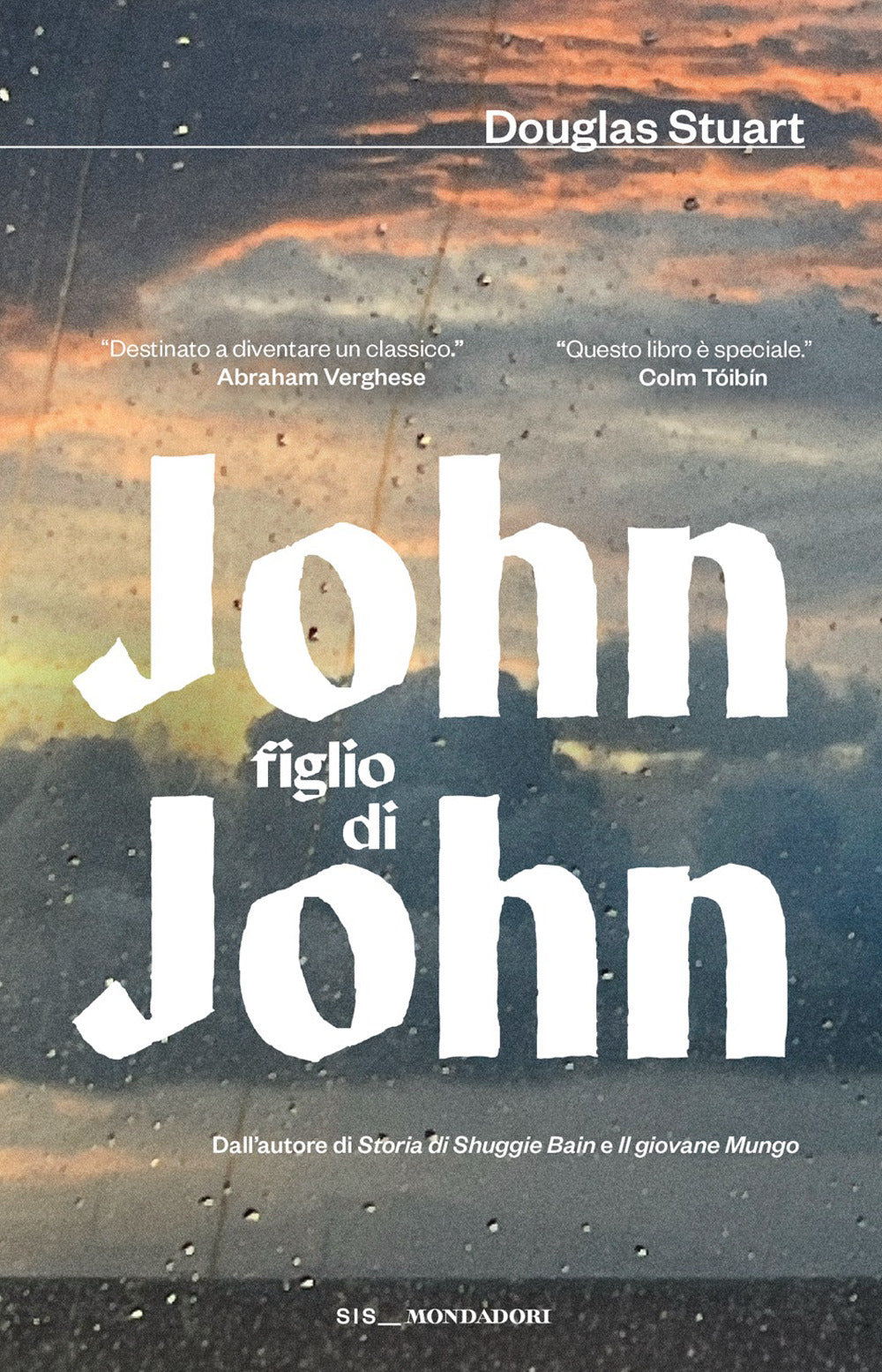 JOHN FIGLIO DI JOHN • Douglas Stuart