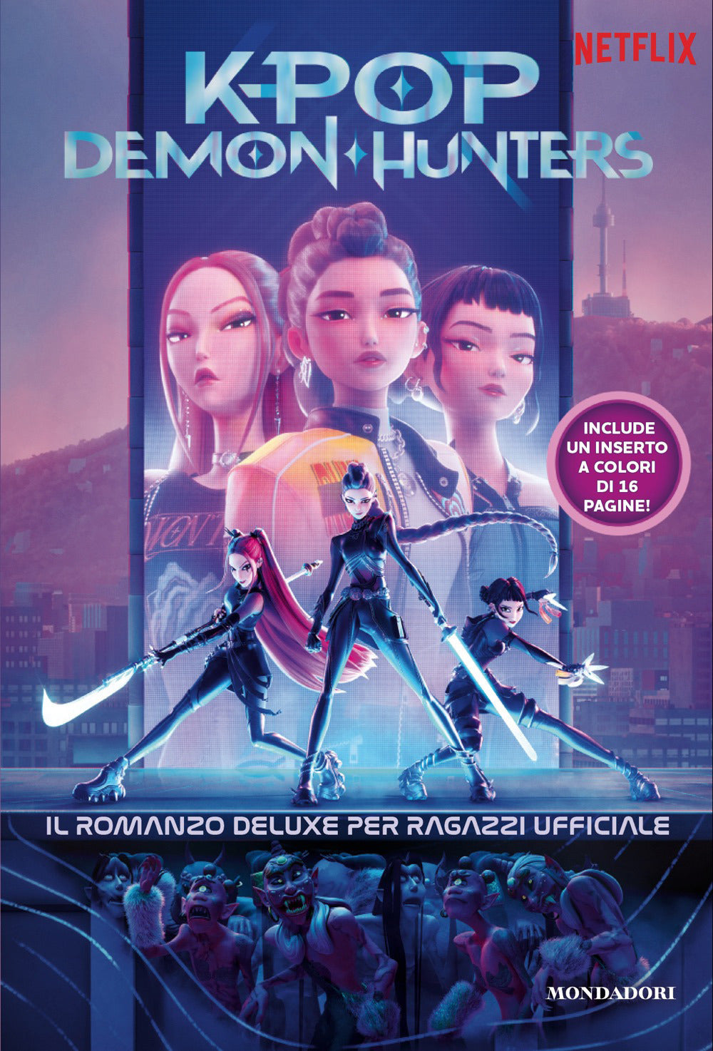 KPOP DEMON HUNTERS: IL ROMANZO DELUXE
