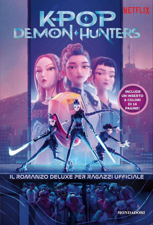 KPOP DEMON HUNTERS: IL ROMANZO DELUXE