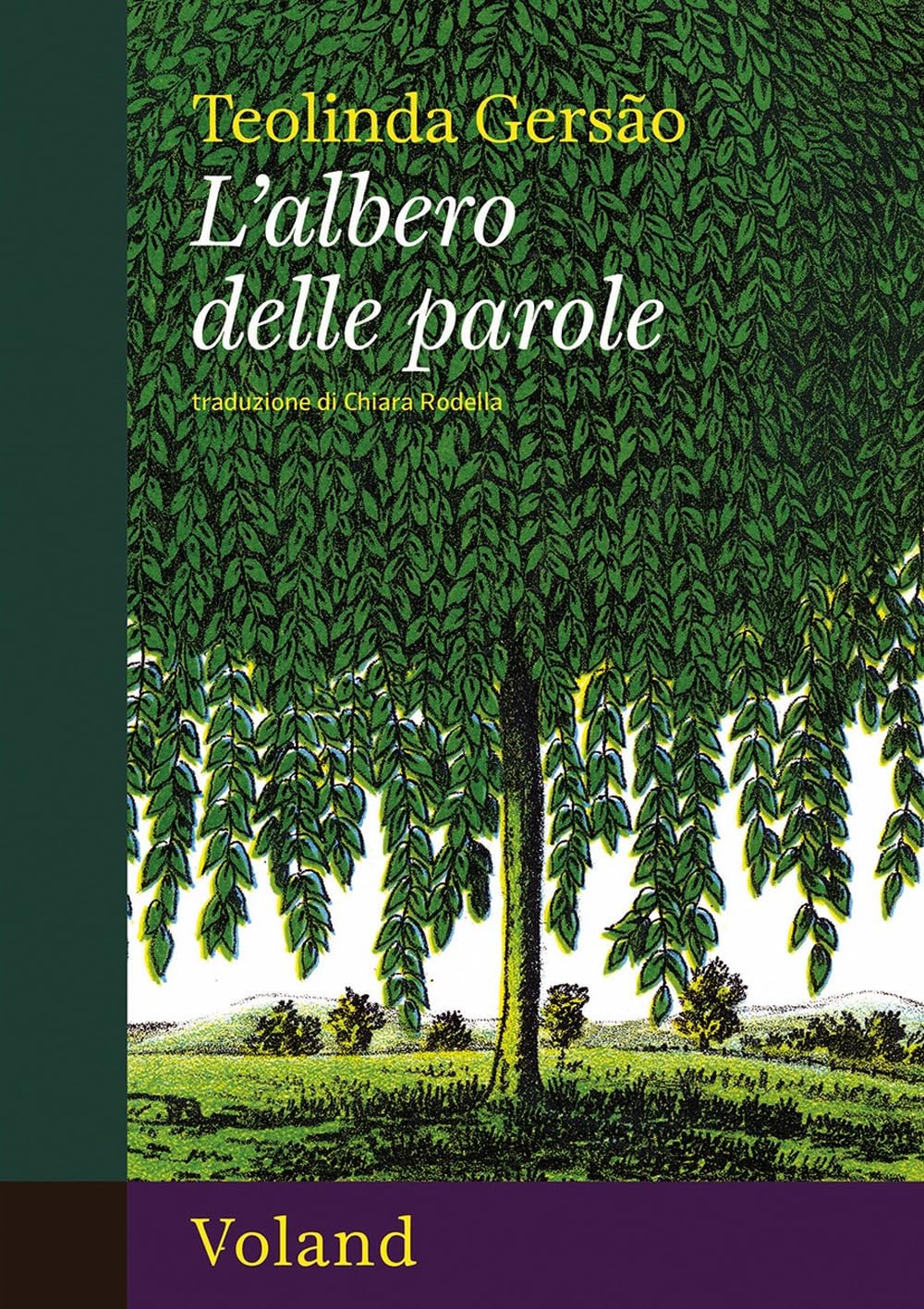 L'ALBERO DELLE PAROLE • Teolinda Gersão