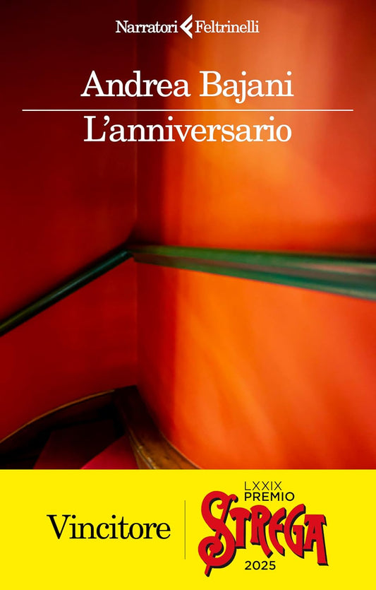 L'ANNIVERSARIO • Andrea Bajani