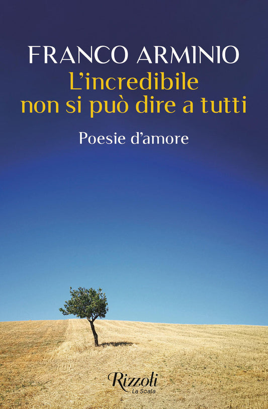 L'INCREDIBILE NON SI PUÒ DIRE A TUTTI • Franco Arminio