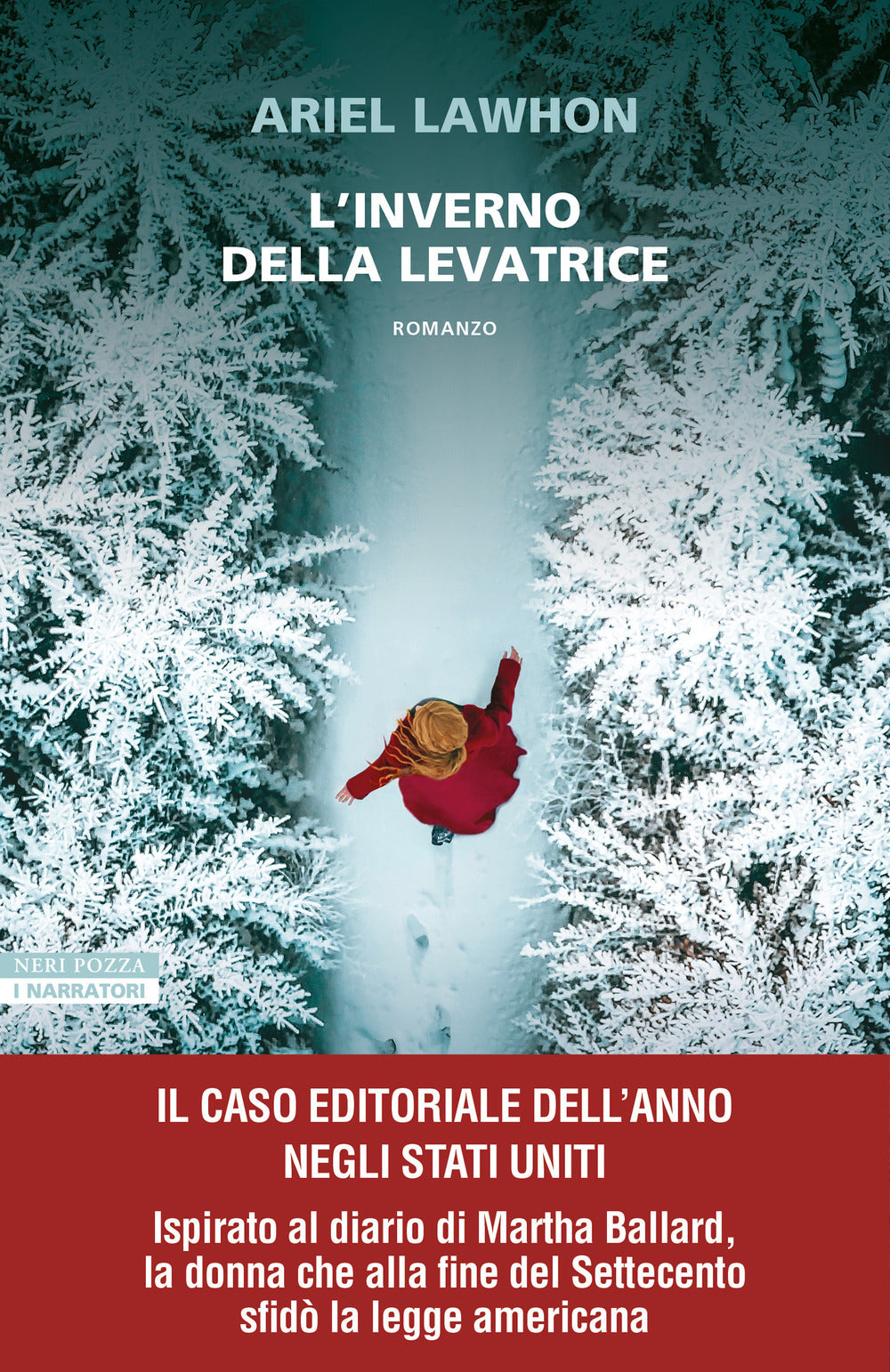 L'INVERNO DELLA LEVATRICE • Ariel Lawhon